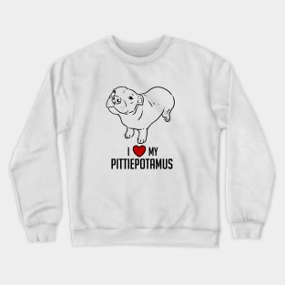 I Love My Pittiepotamus Crewneck Sweatshirt